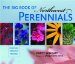 The Big Book Of Northwest Perennials : Choosing v Growing v Tending cover