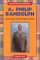 A. Philip Randolph : Union Leader and Civil Rights Crusader cover