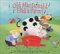 Old Macdonald Had a Farm : A Musical Pop-Up Book cover