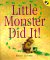 Little Monster Did It cover