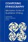  Composing Ethnography: Alternative Forms of Qualitative Writing