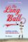 The Long Ball: The Summer of '75-Spaceman, Catfish, Charlie Hustle, and the Greatest World Series Ever Played