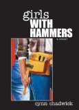 Girls With Hammers [Click for larger image]