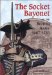 The Socket Bayonet in the British Army, 1687-1783 cover