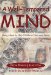 A Well-tempered Mind : Using Music to Help Kids Listen and Learn cover