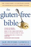 The Gluten-free Bible : The Thoroughly Indispensable Guide To Negotiating Life Without Wheat [Click for larger image]