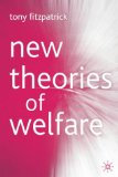 New Theories Of Welfare [Click for larger image]