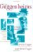 The Guggenheims : A Family History cover