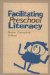Facilitating Preschool Literacy cover