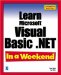 Learn Microsoft Visual Basic.Net in a Weekend cover
