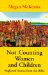 Not Counting Women and Children : Neglected Stories from the Bible cover