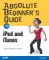 Absolute Beginner's Guide to Ipod and Itunes cover