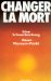Changer La Mort cover