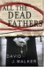 All The Dead Fathers cover