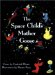The Space Child's Mother Goose cover