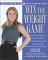  Win the Weight Game: Successful Strategies for Living Well