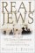 Real Jews : Secular Versus Ultra-Orthodox and the Struggle for Jewish Identity in Israel cover
