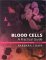 Blood Cells : A Practical Guide cover