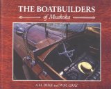 The Boatbuilders of Muskoka [Click for larger image]
