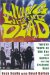 Living With the Dead : Twenty Years on the Bus With Garcia and the Grateful Dead cover