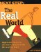Next Step : The Real World  Aggressive Tactics to Get Your Professional Life Off to a Fast Start cover