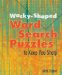 Wacky-Shaped Word Search Puzzles to Keep You Sharp cover