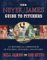The Neyer / James Guide to Pitchers: An Historical Compendium of Pitching, Pitchers, and Pitches