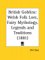British Goblins : Welsh Folk-lore, Fairy Mythology, Legends and Traditions cover