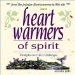 Heartwarmers of Spirit : Triumphs over Life's Challenges cover