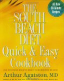 The South Beach Diet Quick & Easy Cookbook : 200 Delicious Recipes Ready in 30 Minutes or Less [Click for larger image]