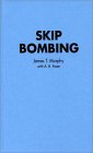Skip Bombing [Click for larger image]