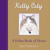 Kitty City : A Feline Book of Hours [Click for larger image]