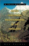 A Price Guide to Books Concerning Mountaineering in the Himalayas [Click for larger image]