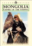 Mongolia : Empire of the Steppes, Land of Genghis Khan [Click for larger image]