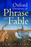 Oxford Dictionary of Phrase And Fable [Click for larger image]