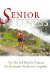 Senior Fitness : The Diet and Exercise Program For Maximum Health and Longevity cover