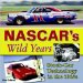 Nascar's Wild Years : Stock-Car Technology in the 1960s cover