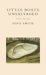 Little Boats, Unsalvaged : Poems, 1992-2004 cover