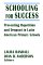 Schooling for Success : Preventing Repetition and Dropout in Latin American Primary Schools cover