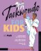 Taekwondo For Kids cover
