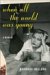 When All the World Was Young : A Memoir cover