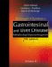 Sleisenger & Fordtran's Gastrointestinal and Liver Disease : Pathophysiology, Diagnosis, Management cover