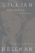 Lillian Hellman : A Life with Foxes and Scoundrels cover