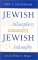  Jewish Philosophers and Jewish Philosophy