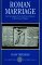  Roman Marriage: Iusti Coniuges from the Time of Cicero to the Time of Ulpian