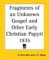 Fragments Of An Unknown Gospel And Other Early Christian Papyri 1935 cover
