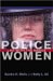 Police Women : Life With the Badge cover