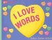 I Love Words cover