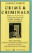 Crime & Criminals : Address to the Prisoners in the Cook County Jail & Other Writings on Crime & Punishment cover