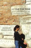 After the War : A Collection of Short Fiction by Postwar Italian Women [Click for larger image]